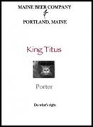 Maine Beer Company - King Titus (750ml)